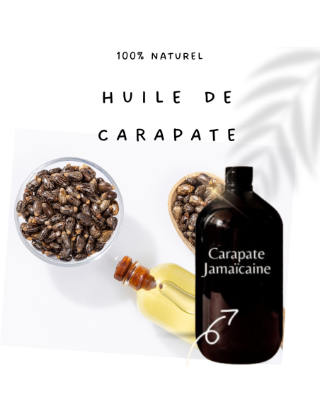 Huile de carapate jamaicaine 100 % pure
