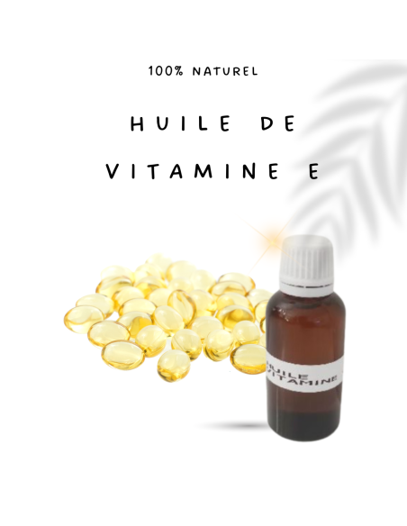 Huile de vitamine E 100% naturelle